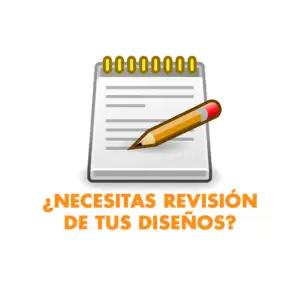 ¿Necesitas revisión de diseños?