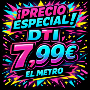 DTI PRECIO ESPECIAL
